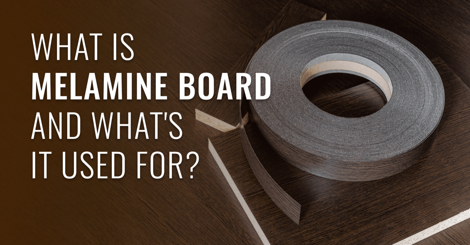 What is Melamine Board and What is it Used for? Forest Plywood